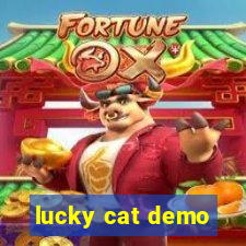 lucky cat demo